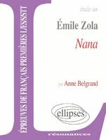 Zola, Nana