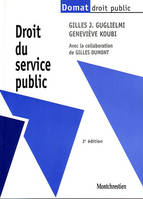 DROIT DU SERVICE PUBLIC / COLLECTION DOMAT - DROIT PUBLIC / 2e EDITION.