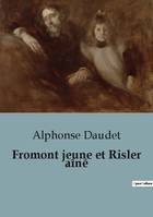 Fromont jeune et Risler aîné