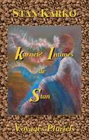 Karnets Intimes de Stan, Voyages Pluriels