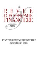 L'avenir de l'intermédiation financière, Revue trimestrielle de l'Association d'Économie Financière, n°142. 2e trimestre 2021