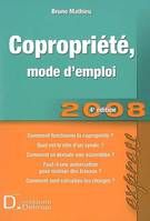 COPROPRIETE MODE D'EMPLOI 2008 4E EDITION