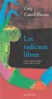 Les radicaux libres, nouvelles