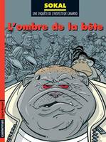 Une enquête de l'inspecteur Canardo, 16, Canardo (Tome 16) - L'ombre de la bête