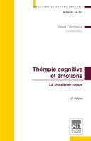 Thérapie cognitive et émotions, La troisième vague