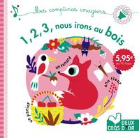 Mes comptines imagiers, 123 nous irons au bois - livre sonore