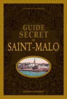 Guide secret de Saint-Malo