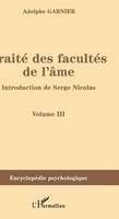 Traité des facultés de l'âme, Volume III