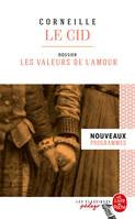 Le Cid (Edition pédagogique), Dossier thématique : Les Paradoxes de l'amour
