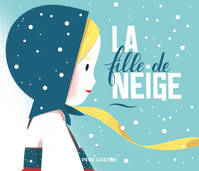 LA FILLE DE NEIGE