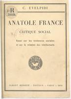 Anatole France, critique social, Essai sur les tendances sociales et sur la mission des intellectuels