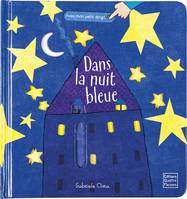 Dans la nuit bleue, Dans la nuit bleue