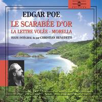 Le scarabée d'or - La lettre volée - Morella