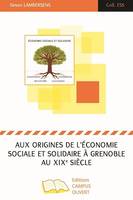 Aux origines de l'économie sociale et solidaire à Grenoble au XIXe siècle