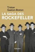 La saga des Rockefeller