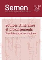 Semen 50/1, Sources, itinéraires et prolongements. Regard(s) sur le parcours de Semen