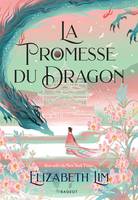 La promesse du dragon - Brochée