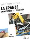 La France à l'aube des années 90., Tome 3, [L'agriculture et l'industrie], La France à l'aube des années 90 Tome III : L'agriculture et l'industrie, cycle préparatoire au haut enseignement commercial, études supérieures d'histoire et de géographie, Ins...