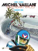 Michel Vaillant - Legendary Races - Volume 2 - A Driver's Soul