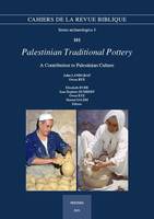 Palestinian Traditional Pottery, A Contribution to Palestinian Culture. A Fieldwork Study, 1972-1980