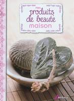 Mes produits de beauté maison