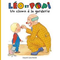 Léo et Popi., 19, Léo et Popi - Un clown à la garderie