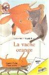 Vache orange (La), - BENJAMIN DATE MODIFIEE SUITE A LA PRISE EN COMPTE DE L'AN 2000: