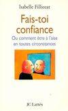 Fais-toi confiance