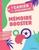 Le cahier de vacances pour adultes, Cahier de vacances pour adultes 2019 - Mémoire Booster