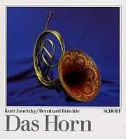 Das Horn, Eine kleine Chronik seines Werdens und Wirkens