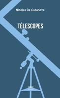 Télescopes