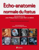 Écho-anatomie normale du foetus