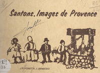 Santons, Images de Provence