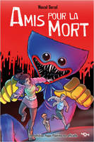 Poppy Playtime - Amis pour la mort