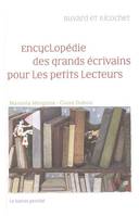 ENCYCLOPEDIE DES GRANDS ECRIVAINS POUR PETITS LECTEURS, Buvard et Ricochet