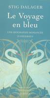 Voyage en bleu (le), Biographie romancée d'andersen