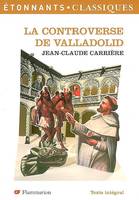 la controverse de valladolid (nouvelle couverture)