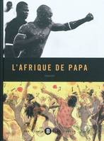 Afrique de Papa (L')