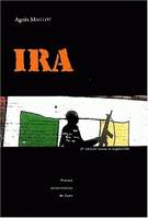 IRA – Les Républicains irlandais, les républicains irlandais