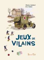 Jeux de vilains