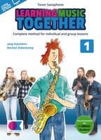 Learning Music Together Vol. 1, Tenor Saxophone