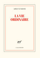 La vie ordinaire