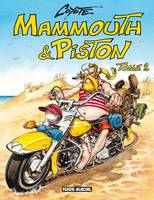 Mammouth & Piston., 2, MAMMOUTH ET PISTON T2