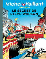 28, Michel Vaillant - Tome 28 - Michel Vaillant 28 (rééd. Dupuis) Le secret de Steve Warson