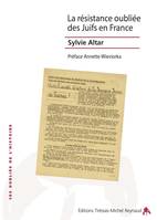 La résistance oubliée des Juifs en France