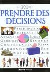 PRENDRE DES DECISIONS