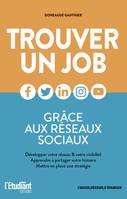 Trouver un job grâce aux réseaux sociaux