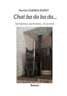 Chat ba da ba da..., Un homme, une femme...et un chat