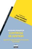 Les grands courants en contrôle de gestion, Approches organisationnelles et sociétales du contrôle