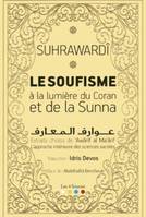 Le soufisme selon le coran et la sunna